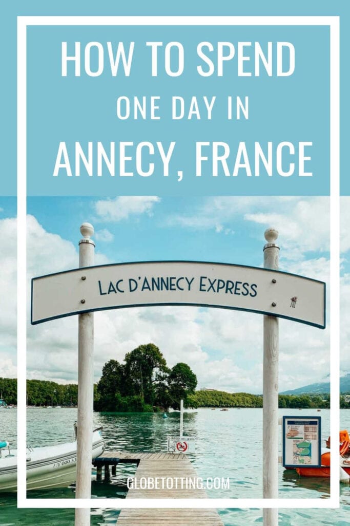 Annecy Day Trip