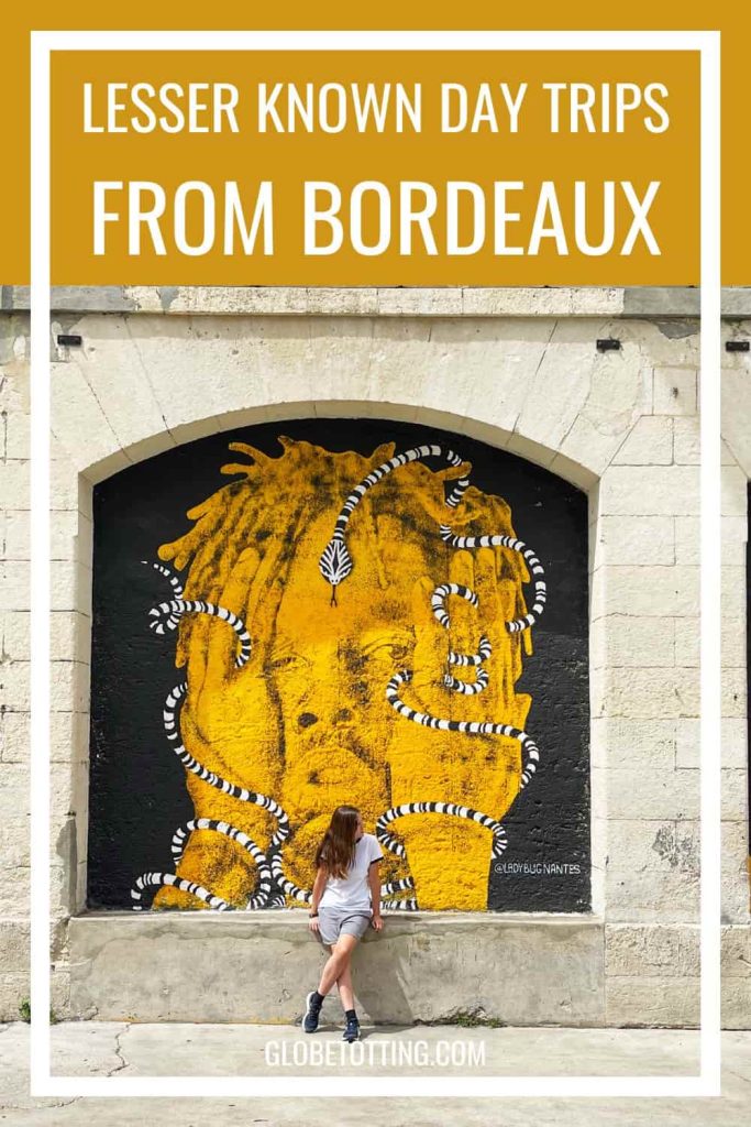 Four lesser known but brilliant day trips from Bordeaux