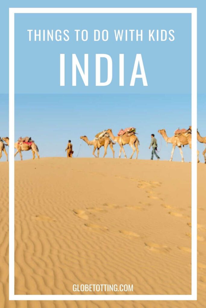 Things to do in India with kids